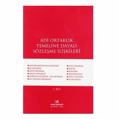 Adi Ortaklık Temeline Dayalı Sözleşme İlişkileri - Nami Barlas