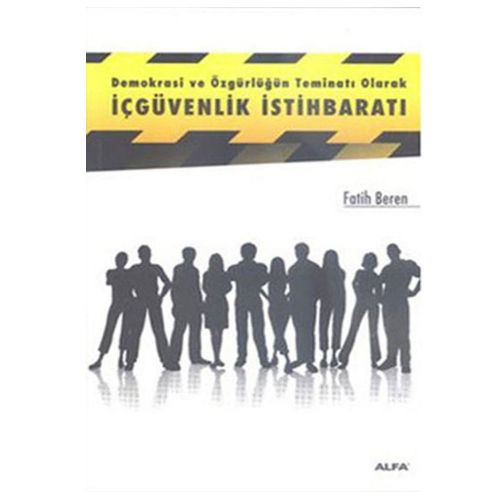 İçgüvenlik İstihbaratı - Fatih Beren