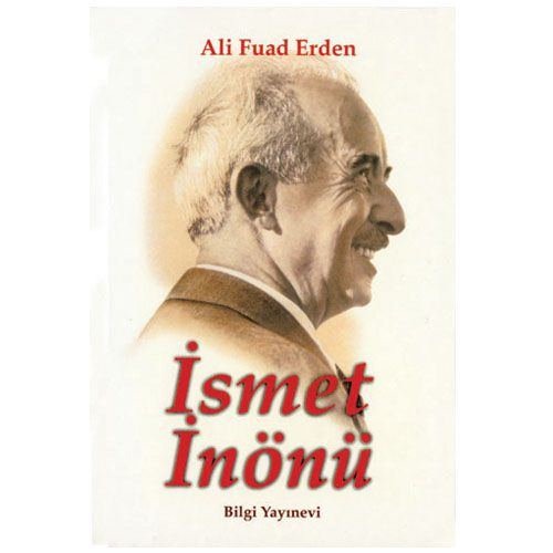 İsmet İnönü - Ali Fuad Erden