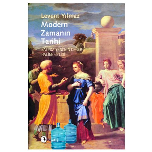 Modern Zamanın Tarihi - Levent Yılmaz
