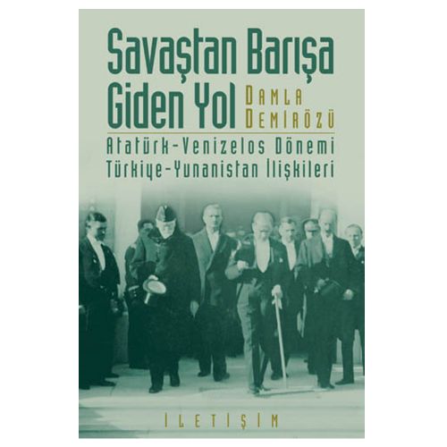 Savaştan Barışa Giden Yol - Damla Demirözü