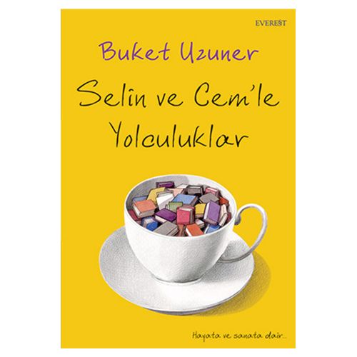 Selin ve Cem\'le Yolculuklar - Buket Uzuner