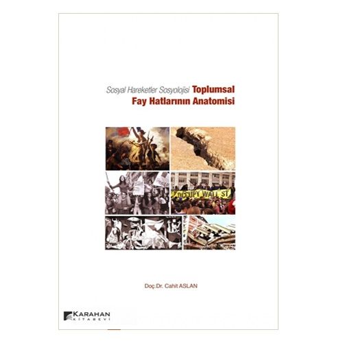 Sosyal Hareketler Sosyolojisi - Cahit Aslan