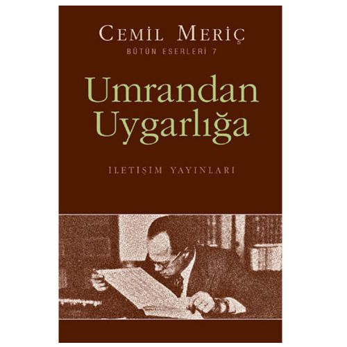 Umrandan Uygarlığa - Cemil Meriç