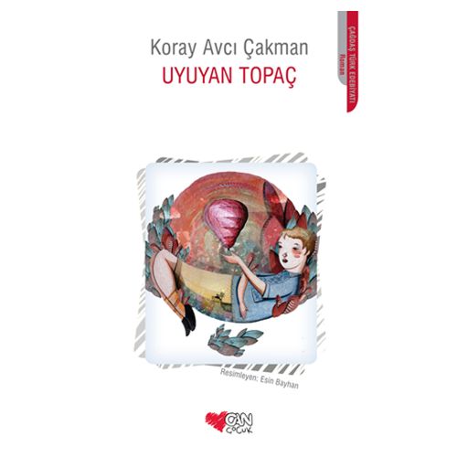 Uyuyan Topaç - Koray Avcı Çakman