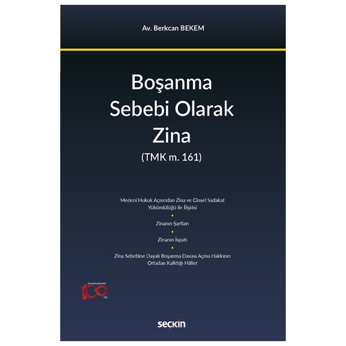 Boşanma Sebebi Olarak Zina - Berkcan Bekem