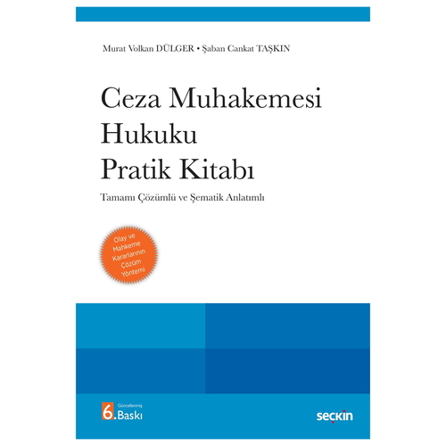 Ceza Muhakemesi Hukuku Pratik Kitabı - Murat Volkan Dülger