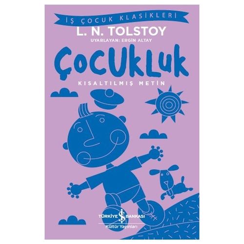 Çocukluk, Kısaltılmış Metin - Lev Nikolayeviç Tolstoy