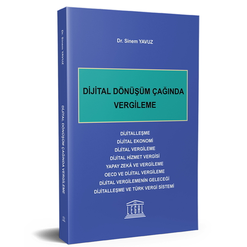 Dijital Dönüşüm Çağında Vergileme - Sinem Yavuz
