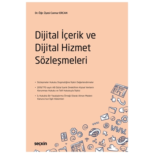 Dijital İçerik ve Dijital Hizmet Sözleşmeleri - Cannur Ercan
