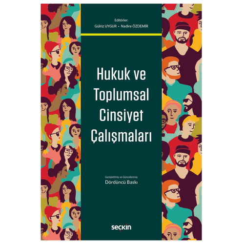 Hukuk ve Toplumsal Cinsiyet Çalışmaları - Gülriz Uygur, Nadire Özdemir
