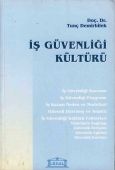 İş Güvenliği Kültürü - Tunç Demirbilek
