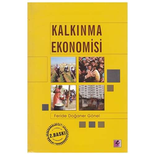 Kelepir Ürün İadesizdir - Kalkınma Ekonomisi - Feride Doğaner Gönel