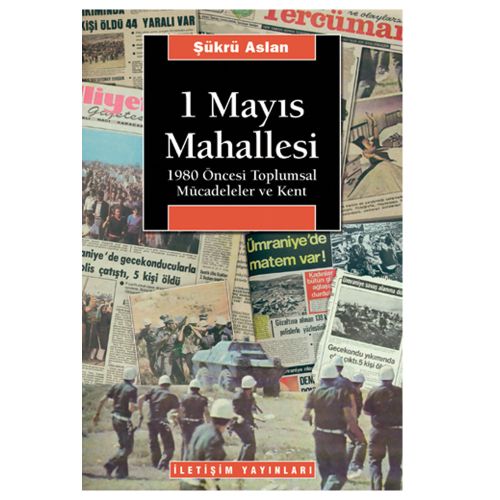1 Mayıs Mahallesi - Şükrü Aslan