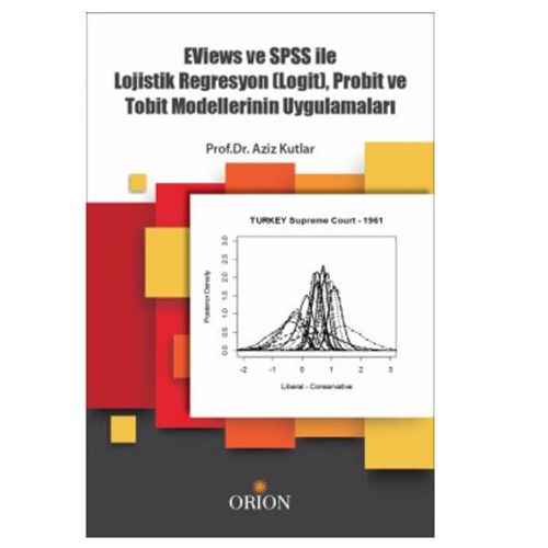 Ewiews ve Spss İle Lojistik Regresyon - Aziz Kutlar
