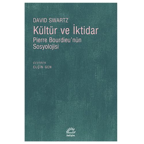 Kültür ve İktidar - David Swartz