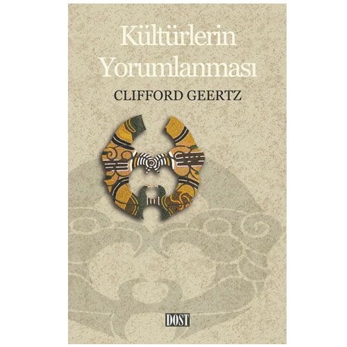 Kültürlerin Yorumlanması - Clifford Geertz