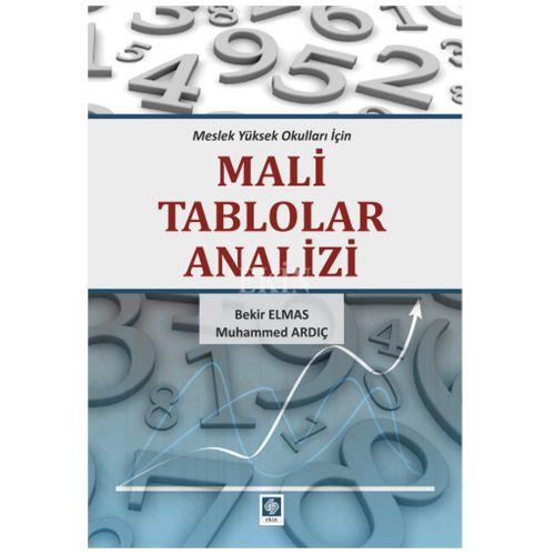 Mali Tablolar Analizi - Bekir Elmas, Muhammed Ardıç