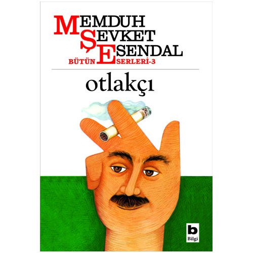 Otlakçı - Memduh Şevket Esendal