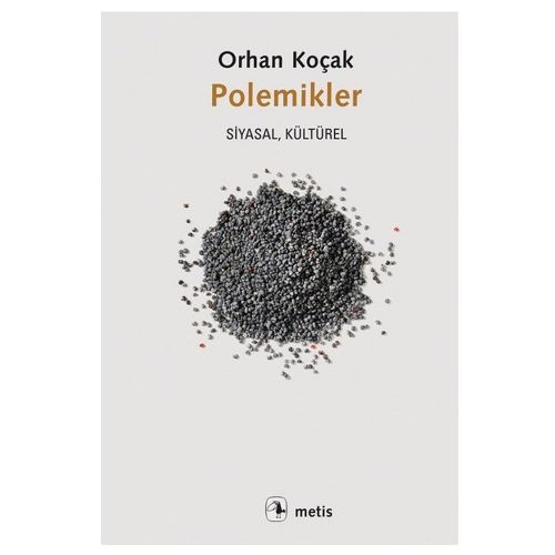 Polemikler - Orhan Koçak