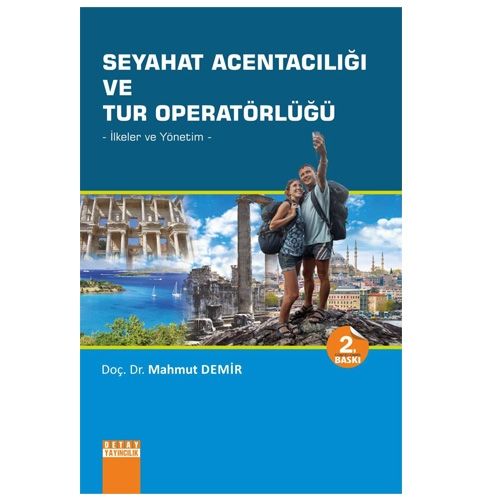 Seyahat Acentacılığı ve Tur Operatörleri - Mahmut Demir