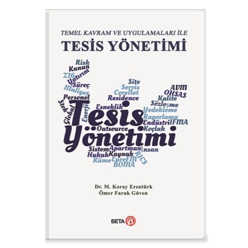 Tesis Yönetimi - M. Koray Erentürk, Ömer Faruk Güven