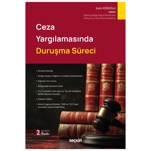 Ceza Yargılamasında Duruşma Süreci - Saim Köroğlu