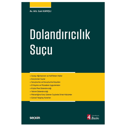 Dolandırıcılık Suçu - Gani Kamışlı