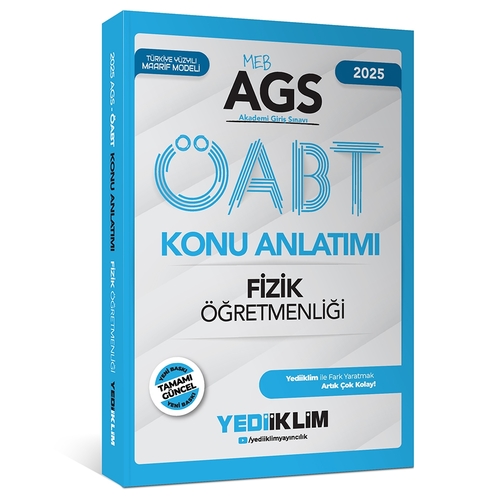 MEB AGS ÖABT Fizik Öğretmenliği Konu Anlatımı Yediiklim Yayınları 2025