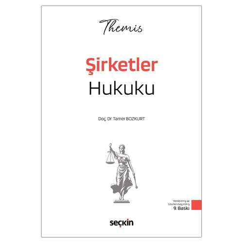 THEMIS Şirketler Hukuku Konu Kitabı Ticaret Hukuku Cilt II - Tamer Bozkurt 2026