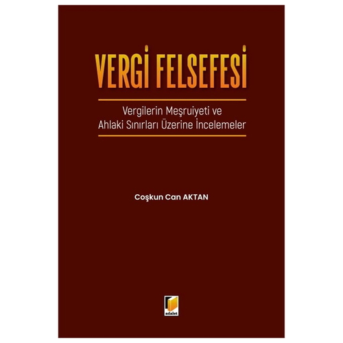 Vergi Felsefesi - Çoşkun Can Aktan
