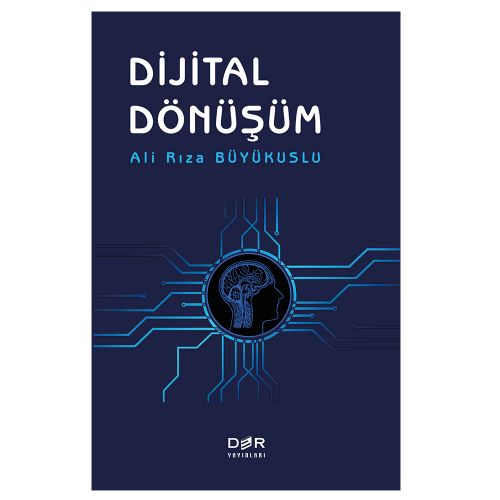 Dijital Dönüşüm - Ali Rıza Büyükuslu