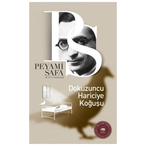 Dokuzuncu Hariciye Koğuşu - Peyami Safa