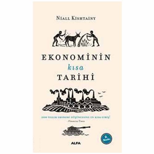 Ekonominin Kısa Tarihi - Niall Kishtainy