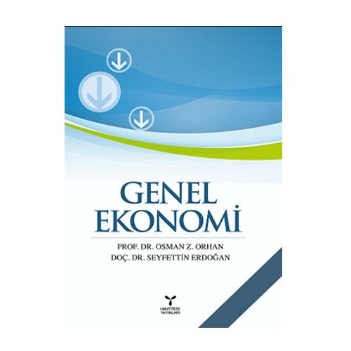 Genel Ekonomi - Osman Z. Orhan, Seyfettin Erdoğan