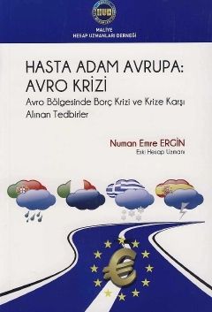 Hasta Adam Avrupa: Avro Krizi - Numan Emre Ergin