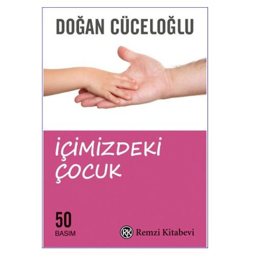 İçimizdeki Çocuk - Doğan Cüceloğlu
