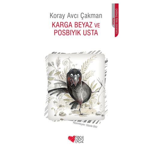 Karga Beyaz ve Posbıyık Usta - Koray Avcı Çakman