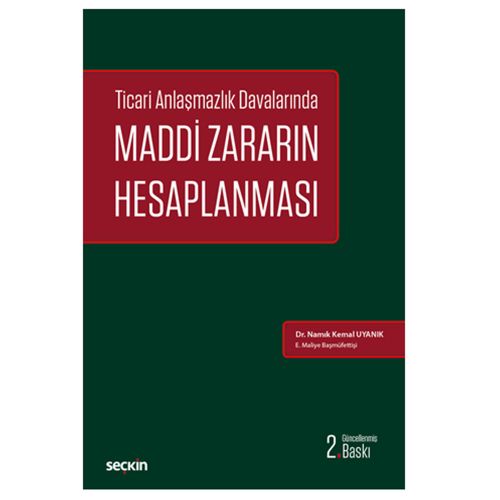 Maddi Zararın Hesaplanması - Namık Kemal Uyanık