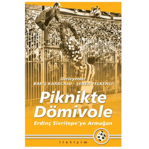Piknikte Dömivole - Barış Karacasu, Şener Yelkenci