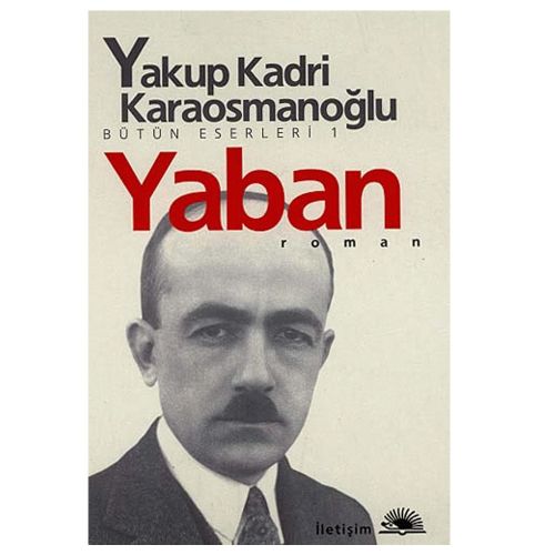 Yaban - Yakup Kadri Karaosmanoğlu