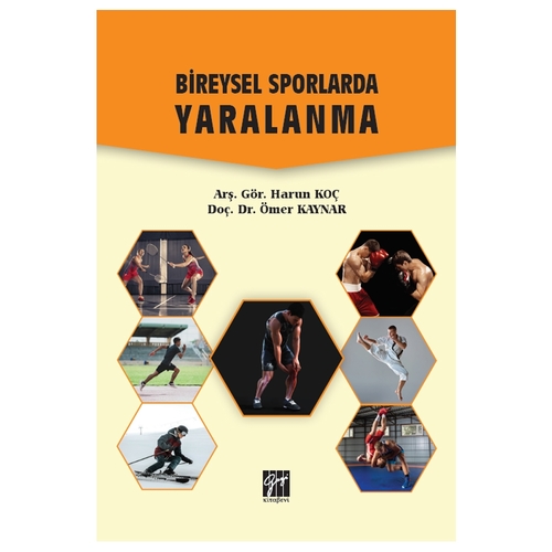 Bireysel Sporlarda Yaralanma - Harun Koç, Ömer Kaynar