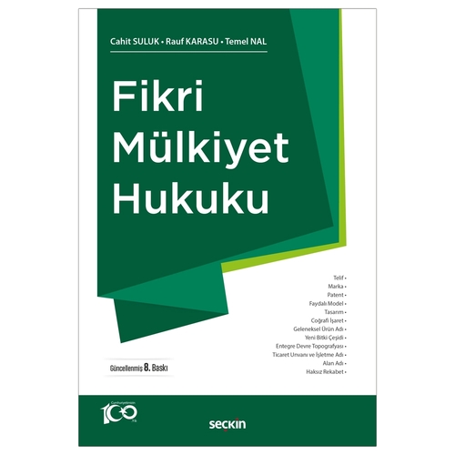 Fikri Mülkiyet Hukuku - Rauf Karasu, Cahit Suluk, Temel Nal