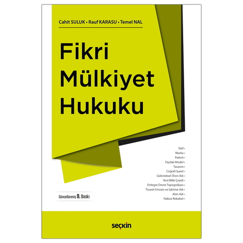 Fikri Mülkiyet Hukuku - Rauf Karasu, Cahit Suluk, Temel Nal