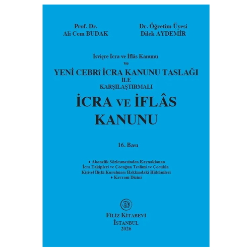 Karşılaştırmalı İcra ve İflas Kanunu - Ali Cem Budak, Dilek Aydemir