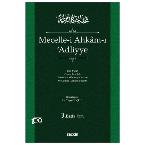 Mecelle-i Ahkamı Adliyye - Yaşar Güçlü