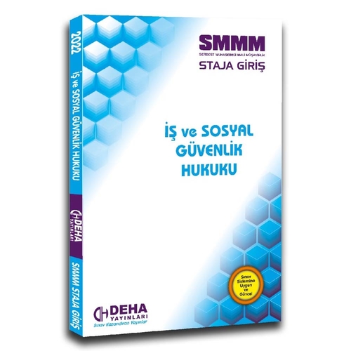 SMMM Staja Giriş İş ve Sosyal Güvenlik Hukuku Deha Yayınları 2022
