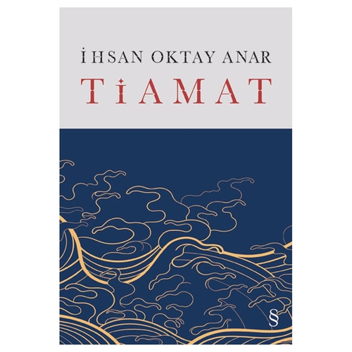 Tiamat Ciltli- İhsan Oktay Anar