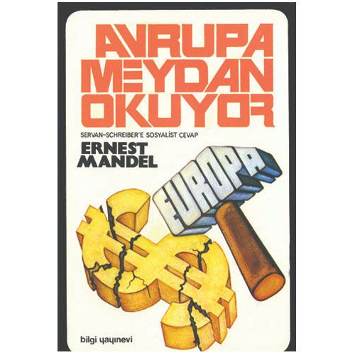 Avrupa Meydan Okuyor - Ernest Mandel