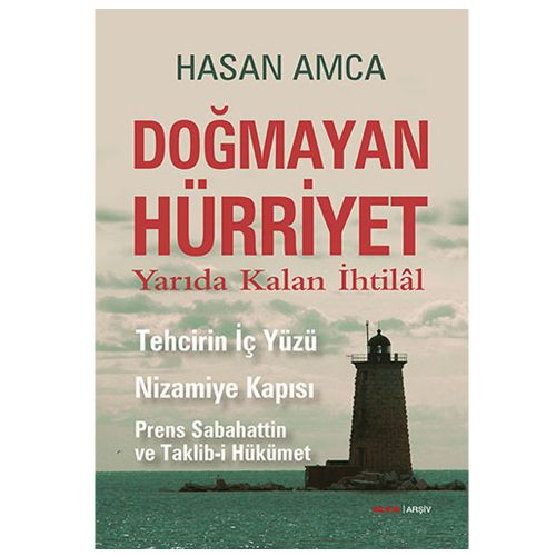 Doğmayan Hürriyet - Hasan Amca